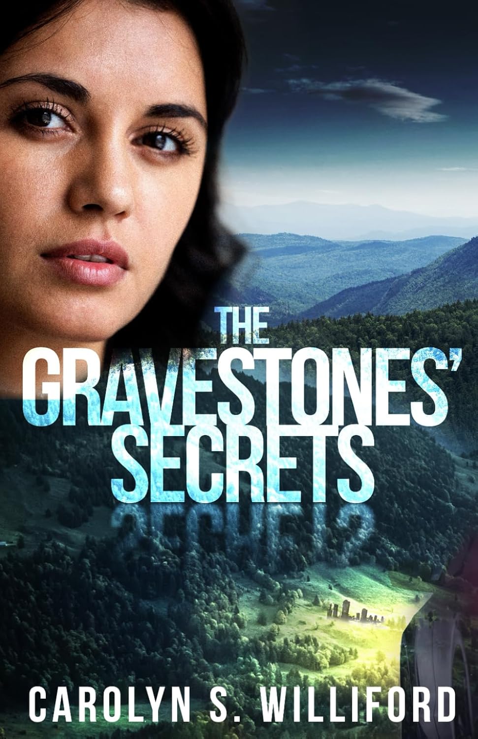 Book cover of Carolyn Williford's book, The Gravestones' Secret